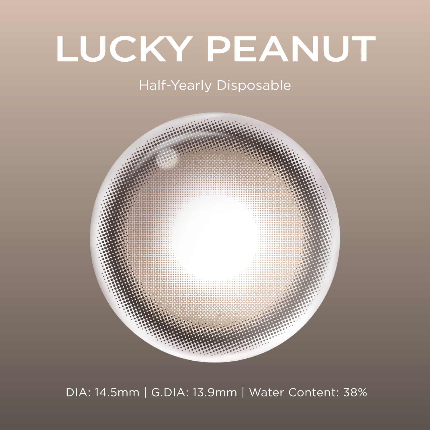 Lucky Peanut | 6-Month colored contacts